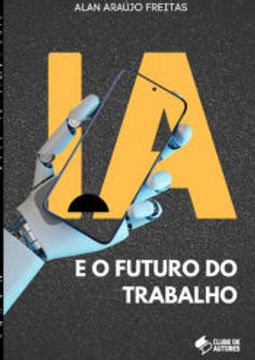 portada Inteligência Artificial e o Futuro do Trabalho (en Portugués)