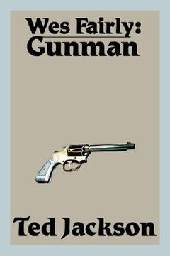 portada wes fairly: gunman (en Inglés)