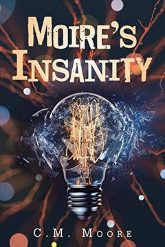 portada Moiré’S Insanity (in English)
