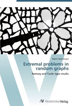 portada Extremal problems in random graphs: Ramsey and Turán type results