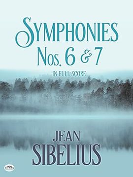portada Symphonies Nos. 6 and 7 in Full Score