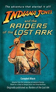 portada Raiders of the Lost Ark: Originally Published as Raiders of the Lost ark (Indiana Jones) (in English)