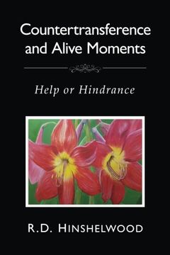 portada Countertransference and Alive Moments: Help or Hindrance