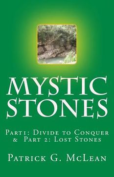 portada Mystic Stones: Part1: Divide to Conquer & Part 2: Lost Stones (en Inglés)