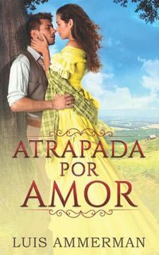 portada Atrapada Por Amor (in Spanish)