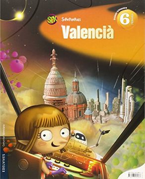 portada Valencia 6º Primaria (Lengua) Tres Trimestres (Superpixépolis)