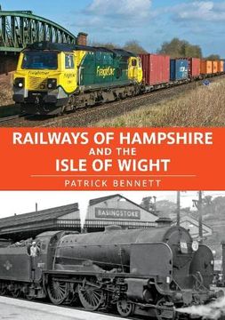 portada Railways of Hampshire and the Isle of Wight (en Inglés)