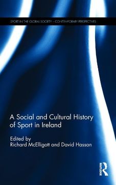 portada A Social and Cultural History of Sport in Ireland (en Inglés)