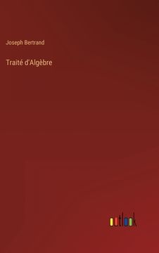 portada Traité d'Algèbre (en Francés)