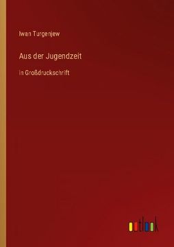 portada Aus der Jugendzeit: In Großdruckschrift (en Alemán)