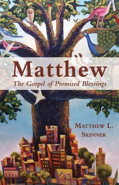 portada Matthew: The Gospel of Promised Blessings (en Inglés)