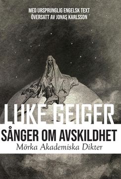 portada Sånger Om Avskildhet: Mörka Akademiska Dikter: Dark Academia Poems (en Sueco)