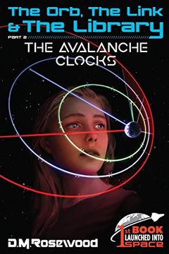 portada The Orb, the Link and the Library: The Avalanche Clocks (The Orb, the Link & the Library Series) (in English)