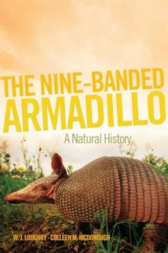 portada Nine-Banded Armadillo (Animal Natural History Series) (Volume 11) (en Inglés)