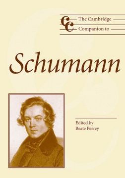 portada The Cambridge Companion to Schumann Hardback (Cambridge Companions to Music) (en Inglés)