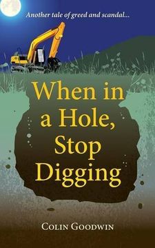 portada When in a Hole, Stop Digging