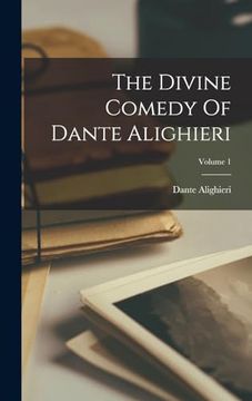 portada The Divine Comedy of Dante Alighieri; Volume 1 (en Inglés)