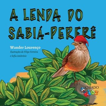 portada A lenda do Sabiá-Pererê (in Portuguese)