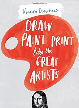portada Draw Paint Print Like the Great Artists (in English)