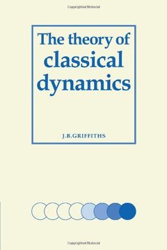 portada The Theory of Classical Dynamics (en Inglés)
