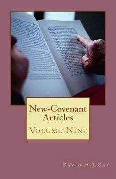portada New-Covenant Articles: Volume Nine (en Inglés)