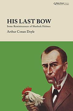 portada His Last Bow: Some Reminiscences of Sherlock Holmes