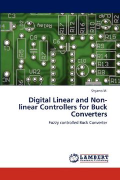 digital linear and non-linear controllers for buck converters