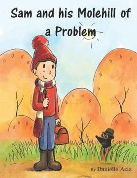 portada Sam and his Molehill of a Problem (en Inglés)