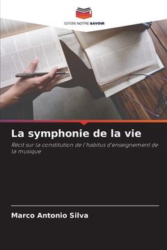 portada La symphonie de la vie (in French)