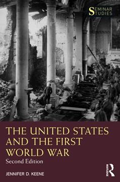 portada The United States and the First World war (Seminar Studies) (en Inglés)