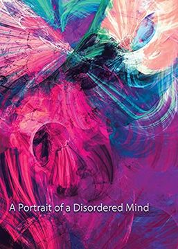 portada A Portrait of a Disordered Mind (en Inglés)