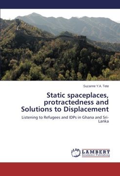 portada Static Spaceplaces, Protractedness and Solutions to Displacement