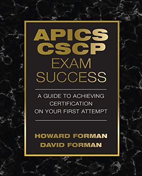 portada Apics Cscp Exam Success: A Guide to Achieving Certification on Your First Attempt (j. Ross Publishing) (en Inglés)