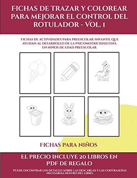 portada Fichas Para Niños (Fichas de Trazar y Colorear Para Mejorar el Control del Rotulador - vol 1): 50 Fichas de Actividades Para Preescolar (in Spanish)