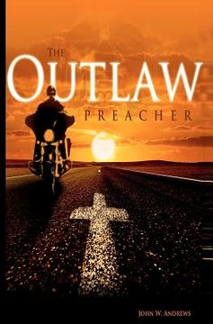 portada the outlaw preacher (en Inglés)