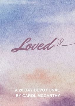 portada Loved: 28 Day Devotional (en Inglés)