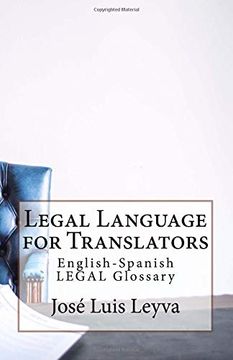 portada Legal Language for Translators: English-Spanish Legal Glossary (in English)