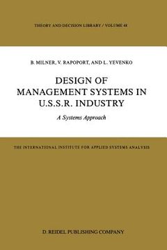 portada Design of Management Systems in U.S.S.R. Industry: A Systems Approach (en Inglés)