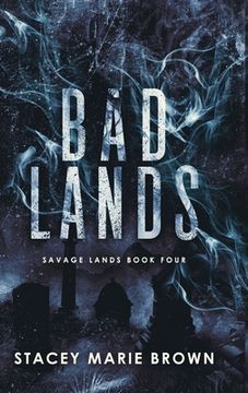portada Bad Lands (Savage Lands #4) 