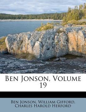 portada ben jonson, volume 19 (en Inglés)