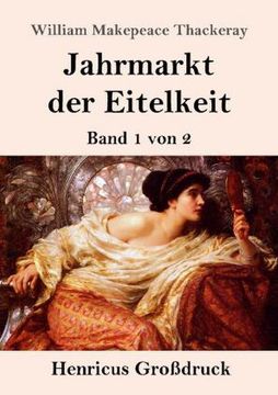 portada Jahrmarkt der Eitelkeit (Großdruck) (en Alemán)