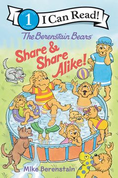 portada The Berenstain Bears Share and Share Alike! (i can Read Level 1) (en Inglés)