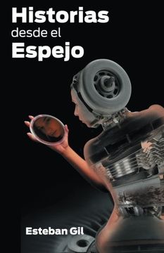 portada Historias Desde el Espejo (in Spanish)