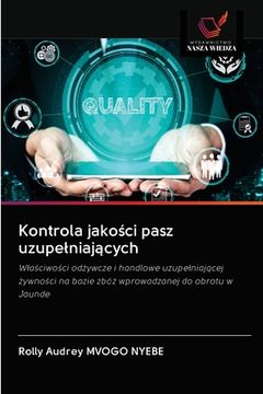 portada Kontrola jakości pasz uzupelniających (en Polaco)