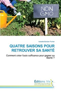portada Quatre Saisons Pour Retrouver Sa Santé (in French)