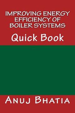 portada Improving Energy Efficiency of Boiler Systems: Quick Book (in English)