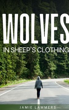 portada Wolves In Sheep's Clothing (en Inglés)