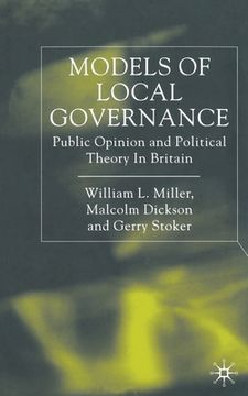 portada Models of Local Governance: Public Opinion and Political Theory in Britain (en Inglés)