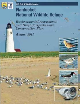 portada Nantucket National Wildlife Refuge: Environmental Assessment and Draft Comprehensive Conservation Plan (en Inglés)