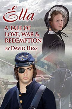 portada Ella, a Tale of Love, war and Redemption (in English)